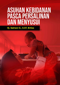 ASUHAN KEBIDANAN PASCA PERSALINAN DAN MENYUSUI