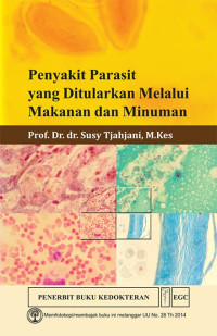 Penyakit Parasit yang Ditularkan Melalui Makanan dan Minuman