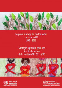 Regional strategy for health sector response to HIV 2011-2015