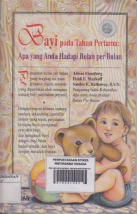 Bayi pada tahun pertama : Apa yang anda hadapi bulan per bulan