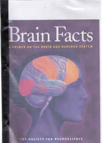 Image of Brain Facts: A Primer On The Brain And Nervous System