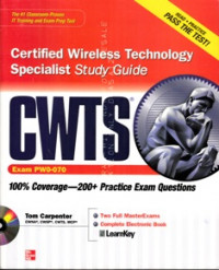 Certified Wireless Technology Specialist Study GuidernCWTS