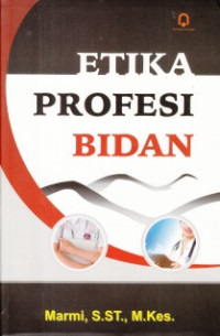 Etika Profesi Kebidanan