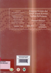 Integrasi Gender dan HAM dalam Konsep Asuhan Kebidanan (Panduan Pengajar) : Konsep Kebidanan