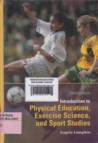 Introduction To Physical Education, Exercise Science, And Sport Studies