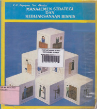 Manajemen Strategis dan Kebijaksanaan Bisnis