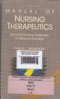 Manual Of Nursing Therapeutics : Applying Nursing Diagnoses To Medical Disorders