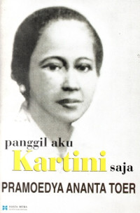 Panggil Aku Kartini Saja