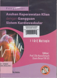Pengantar Asuhan Keperawatan Klien dengan Gangguan Sistem Kardiovaskuler