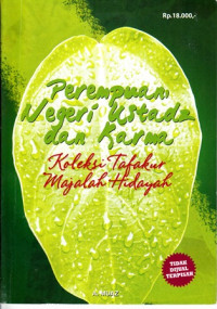 Perempuan, Negeri Ustadz dan Karma : Koleksi Tafakur Majalah Hidayah