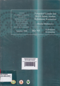 Perspektif Gender dan HAM Dalam Asuhan Kebidanan Komunitas (Modul Mahasiswi) : Kebidanan Komunitas