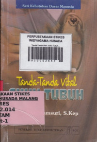 Tanda-Tanda Vital : Suhu Tubuh